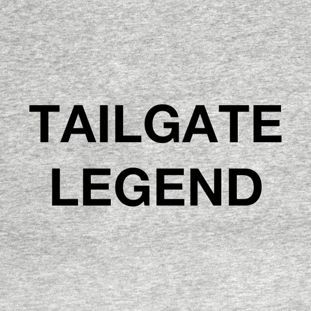 Tailgate Legend by Jamie Arrington